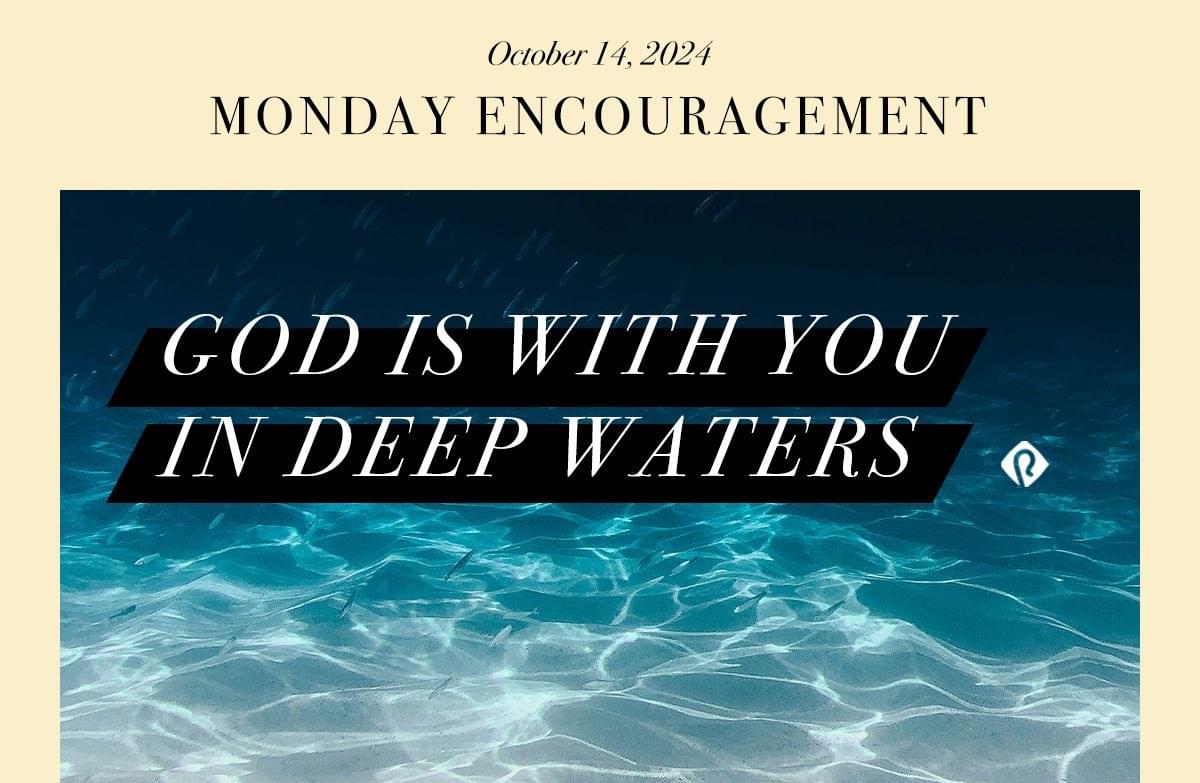 Monday Encouragement Devotional from Pastors.com