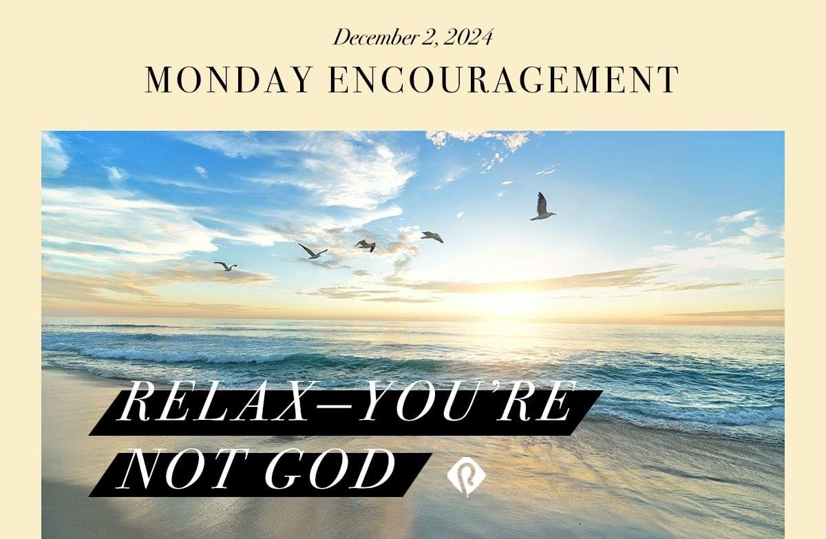 Monday Encouragement Devotional from Pastors.com