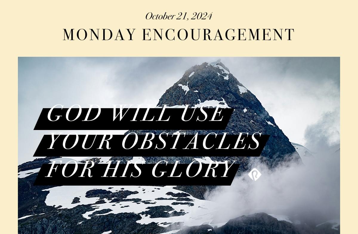 Monday Encouragement Devotional from Pastors.com